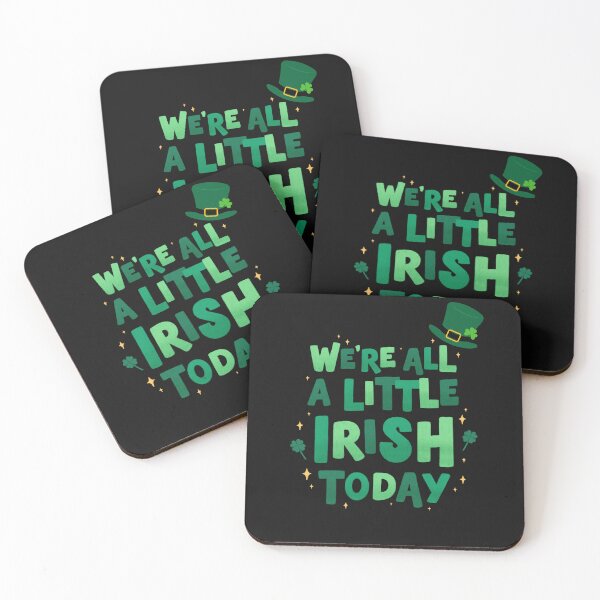 Item preview, WE'RE ALL A LITTLE IRISH TODAY designed and sold by FestivityFinds.