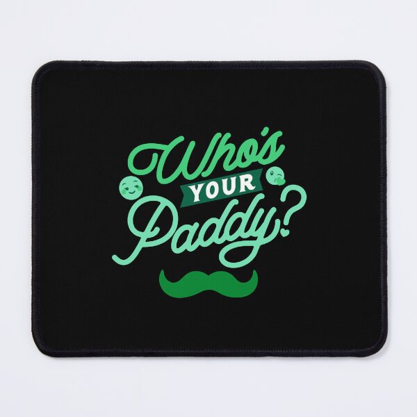 Item preview, Who's Your Paddy designed and sold by FestivityFinds.
