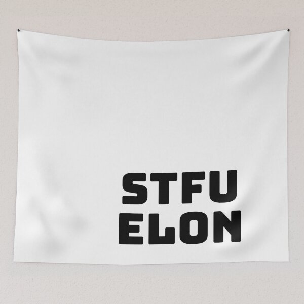 Item preview, STFU Elon black designed and sold by KATKattalestv.