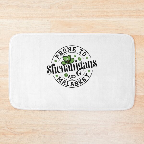 Item preview, Prone To Shenanigans And Malarkey Shamrock St Patrick's Day designed and sold by Vincent-Cloud.