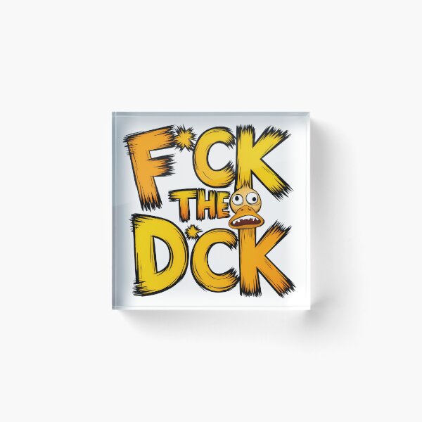 Item preview, F*ck the d*uck designed and sold by QuanntixArt.