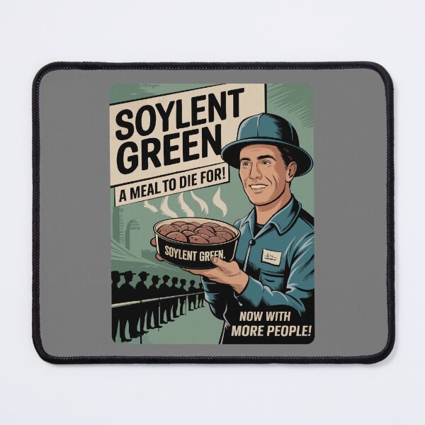 Item preview, Soylent Green -  A Meal to Die for! designed and sold by skiprender.