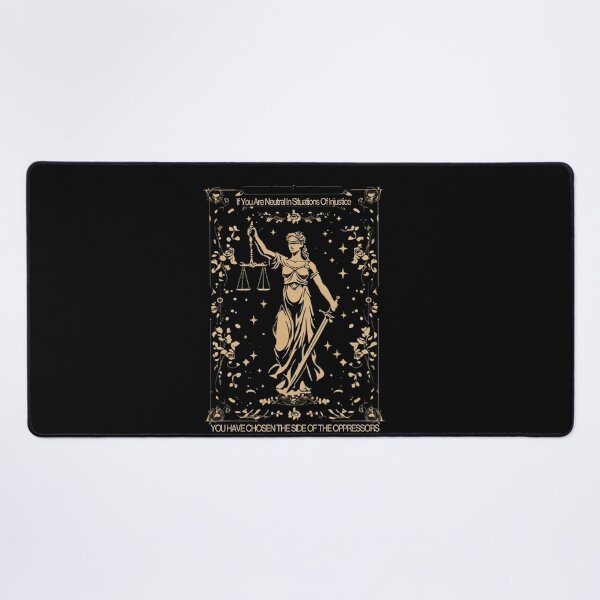 Item preview, If You Are Neutral In Situations Of Injustice  designed and sold by studiopekepeke.