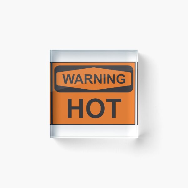 Item preview, Warning Hot Sign  designed and sold by ShivohamMahakal.