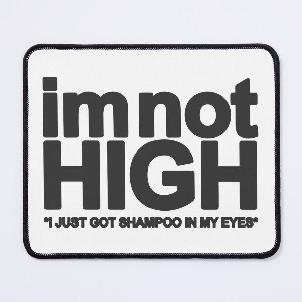 Item preview, I'm Not High designed and sold by waipingmo.