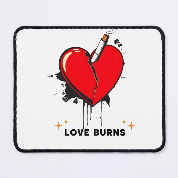Item preview, Love burns designed and sold by HeritageTrading.