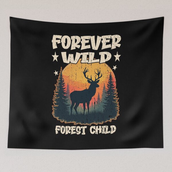 Item preview, FOREVER WILD FOREST CHILD hiking camping adventures in the wilderness nature lover designed and sold by Jt41.