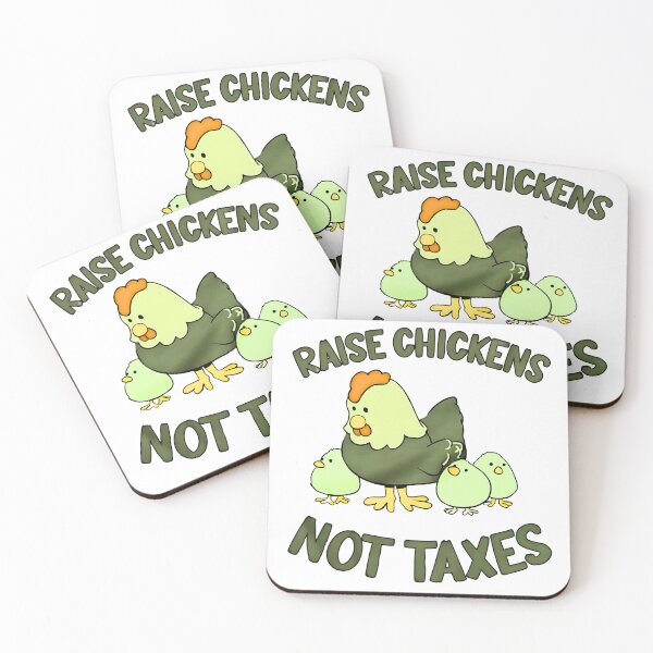 Item preview, Raise Chickens Not Taxes designed and sold by Persiperant.
