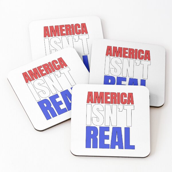 Item preview, America Isn't Real designed and sold by IKDG.