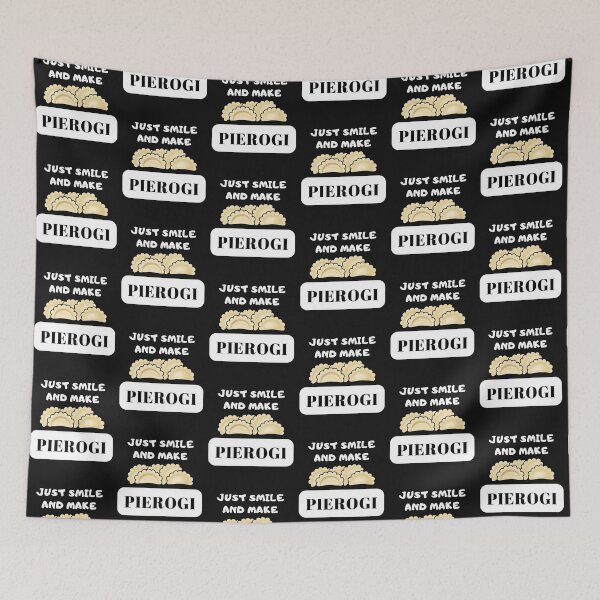 Item preview, Just Smile And Make Pierogi Funny Design designed and sold by Maggie Mustard.