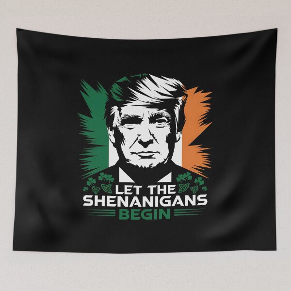 Item preview, Let The Shenanigans Begin Funny Trump St Patricks Day - This funny gift is perfect for Trump supporters, conservatives, and St. Patrick’s Day lovers.  designed and sold by ZyziowskyArt.