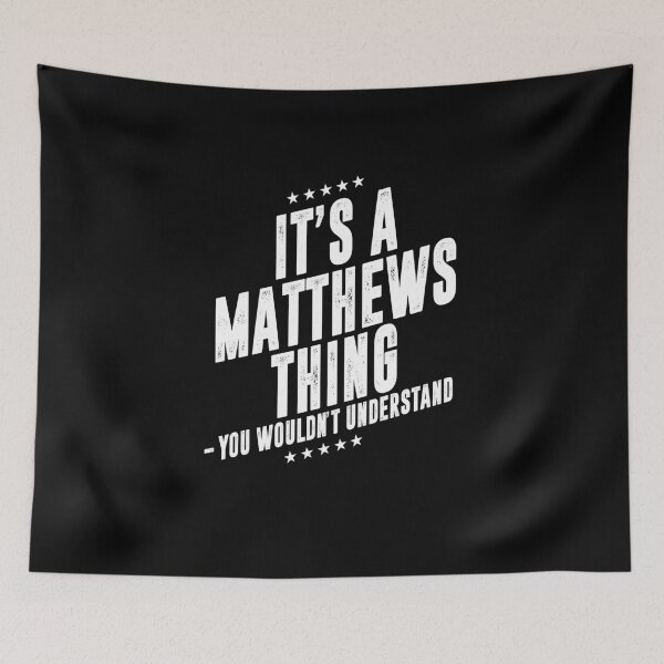 Item preview, It's a Matthews thing funny last name family reunion personalized gift designed and sold by 9X FR.