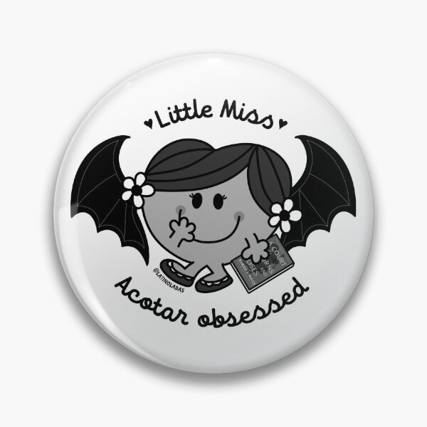 Item preview, Little Miss Acotar Obsessed | A Court Of Thorns And Roses | Sarah J Maas  designed and sold by Latinoladas.