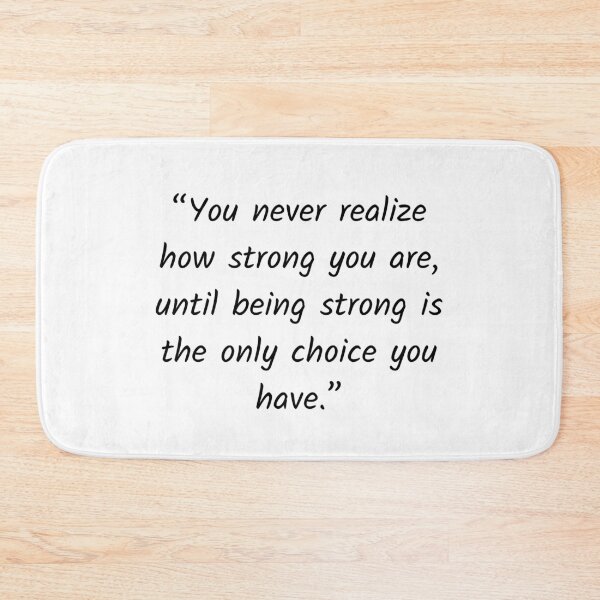 Item preview, Being strong is the only choice designed and sold by Solastavie.