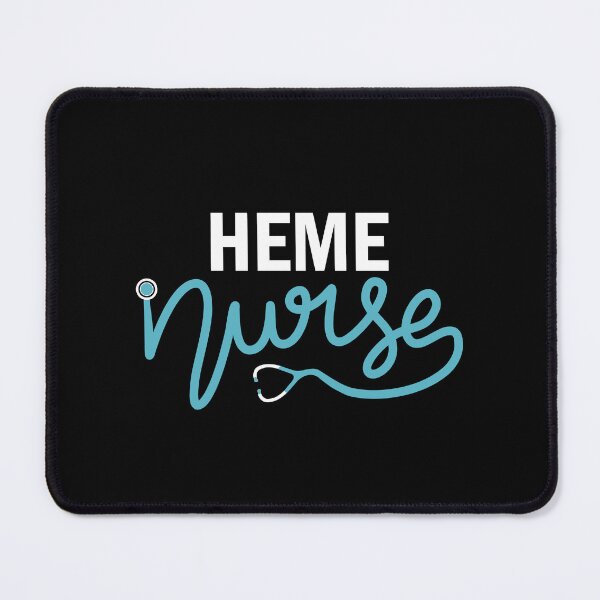Item preview, Heme Nurse - Hematology Nursing Department designed and sold by Senthamizh.