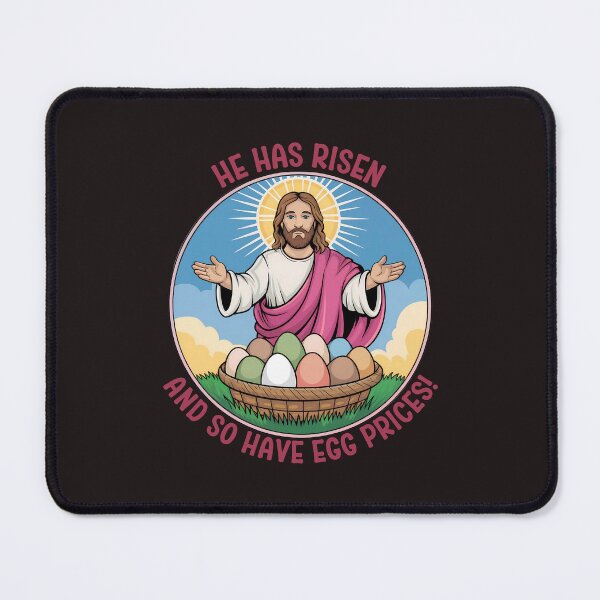 Item preview, He Has Risen... And So Have Egg Prices! Easter Inflation Humor designed and sold by elynne9.