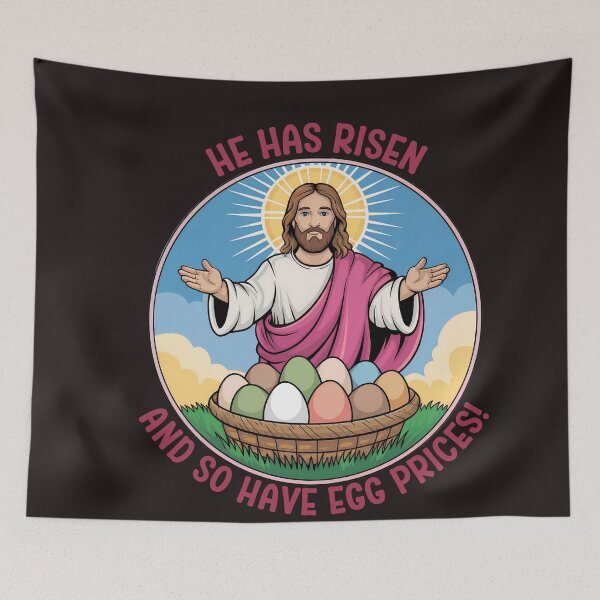 Item preview, He Has Risen... And So Have Egg Prices! Easter Inflation Humor designed and sold by elynne9.