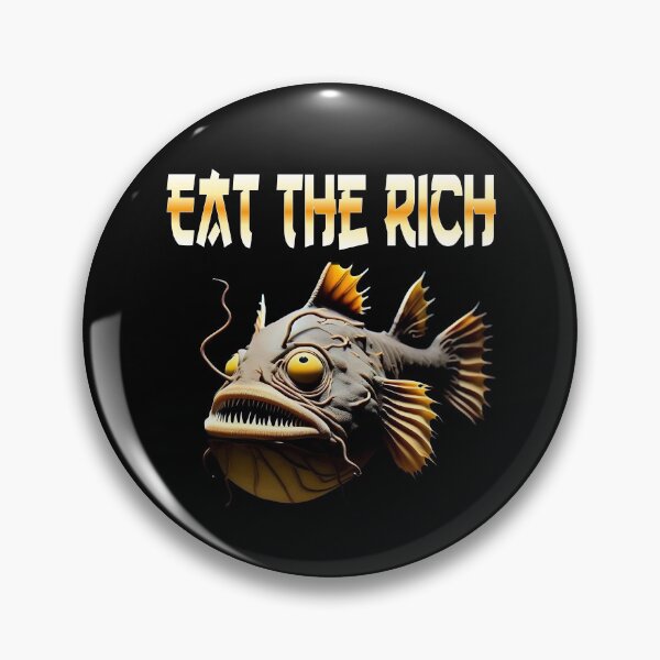 Item preview, Anglerfish Eat The Rich - Anglerfish Lover  designed and sold by Smix Pixels.
