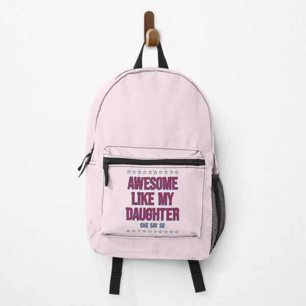 Item preview, Awesome Like My Daughter She Say So - Funny Parent & Daughter Quote designed and sold by TheSassyNoble.
