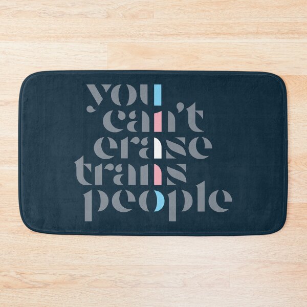 Item preview, You Can't Erase Trans People designed and sold by BendeBear.