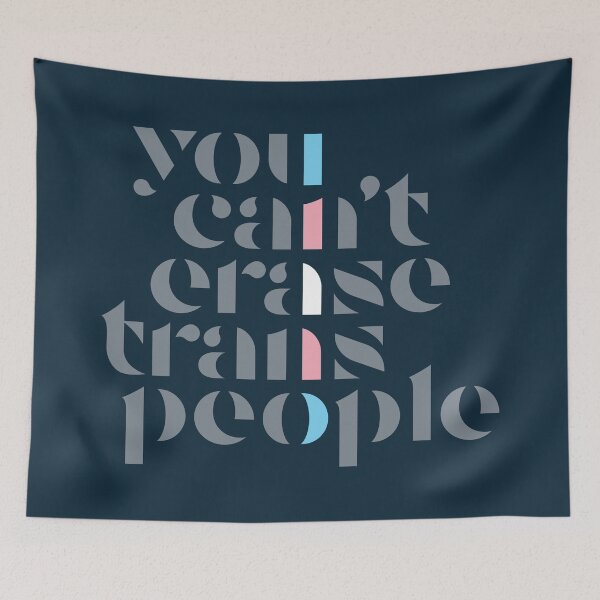 Item preview, You Can't Erase Trans People designed and sold by BendeBear.