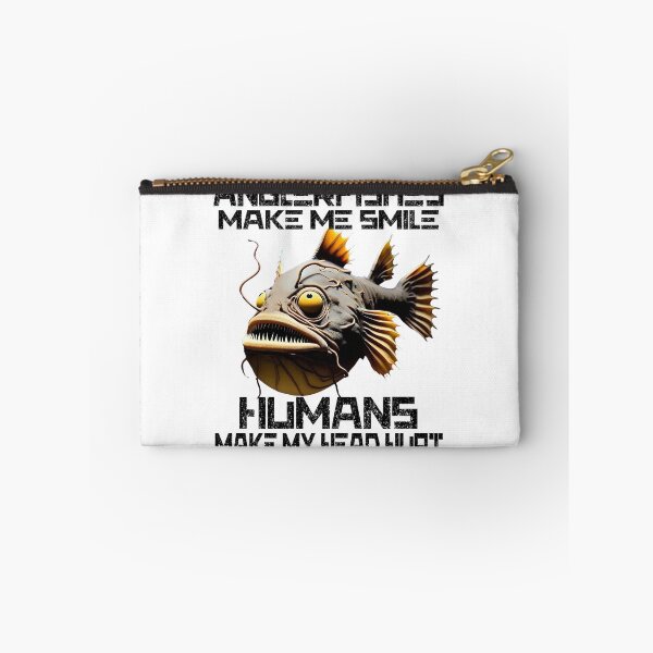 Item preview, Anglerfish Make Me Smile Humans Make My Head Hurt - Anglerfish Lover  designed and sold by Smix Pixels.