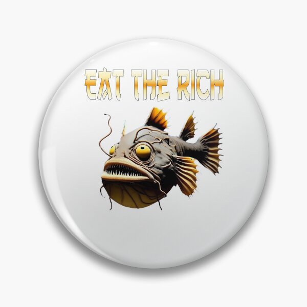 Item preview, Anglerfish Eat The Rich - Anglerfish Lover  designed and sold by Smix Pixels.