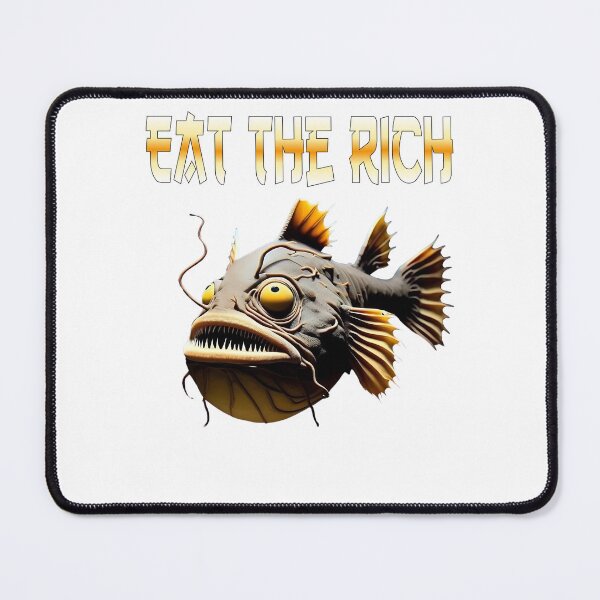Item preview, Anglerfish Eat The Rich - Anglerfish Lover  designed and sold by Smix Pixels.