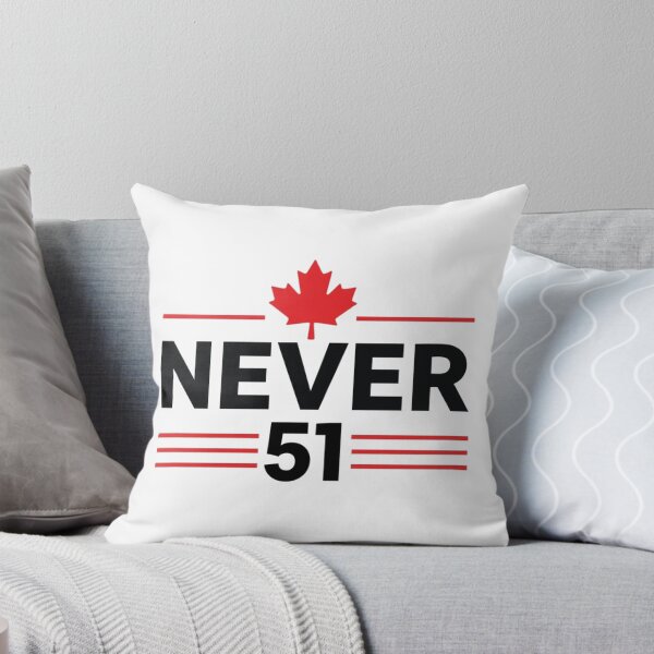 Item preview, Never 51 State Canada Flag – Proud and Patriotic designed and sold by Blok45.
