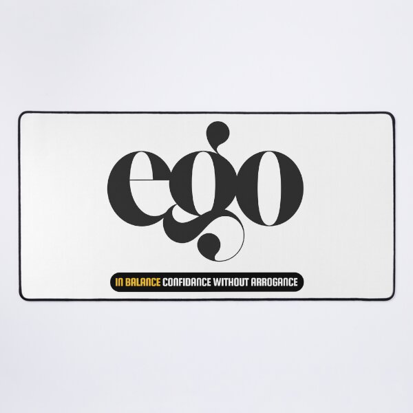 Item preview, Ego – Ego in Balance: Confidence Without Arrogance designed and sold by NaphDesigns.