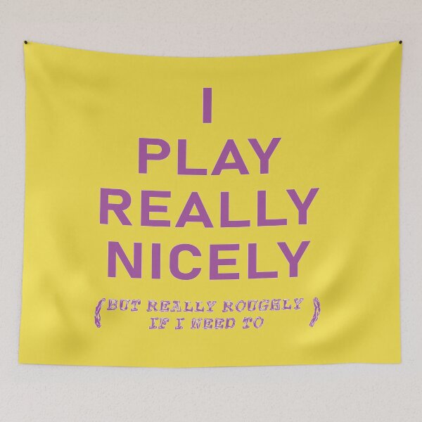 Item preview, I Play Really Nicely (Lavender) designed and sold by WordyDreams.