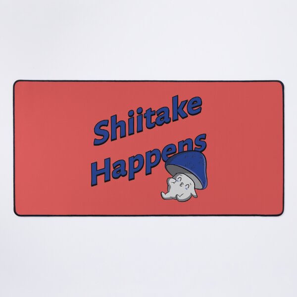 Item preview, Shiitake Happens designed and sold by Milena R..
