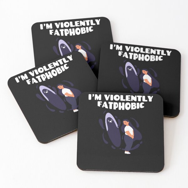 Item preview, Im Violently Fatphobic Funny Quote Saying designed and sold by Dressed For  Duty.