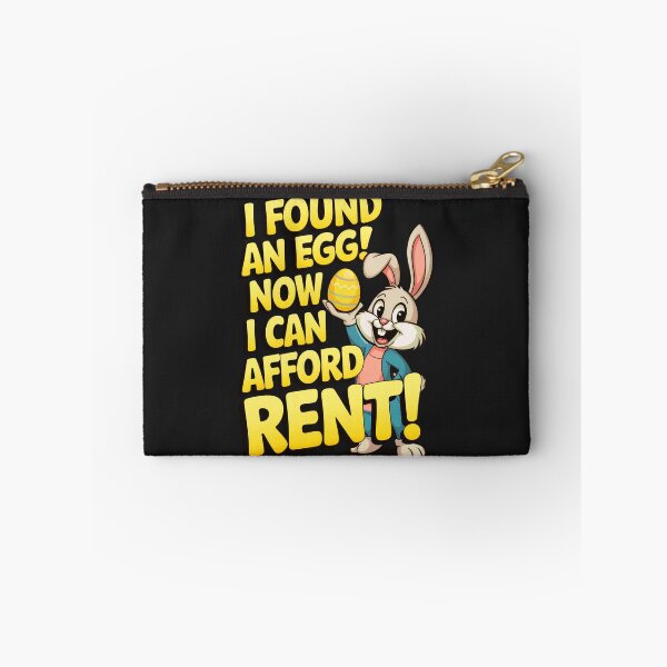 Item preview, I Found An Egg! Now I Can Afford Rent: Easter Inflation Humor designed and sold by elynne9.