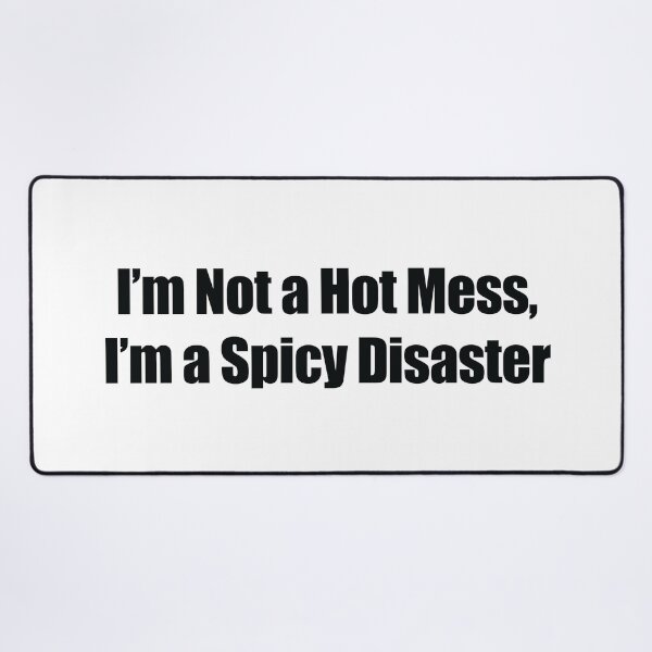 Item preview, I’m Not a Hot Mess, I’m a Spicy Disaster back bold typeface designed and sold by deynaaz.