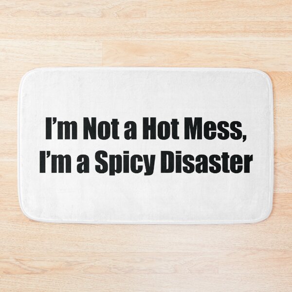 Item preview, I’m Not a Hot Mess, I’m a Spicy Disaster back bold typeface designed and sold by deynaaz.