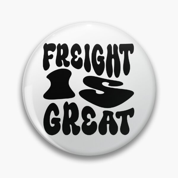 Item preview, Freight Is Great designed and sold by Jaylilred.