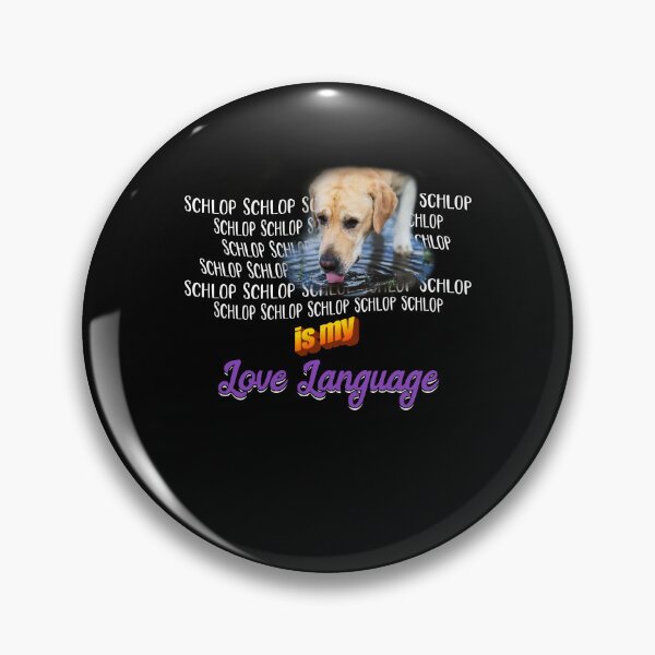Item preview, Schlop Is My Love Language Dog Drinking Water Meme designed and sold by Dressed For  Duty.