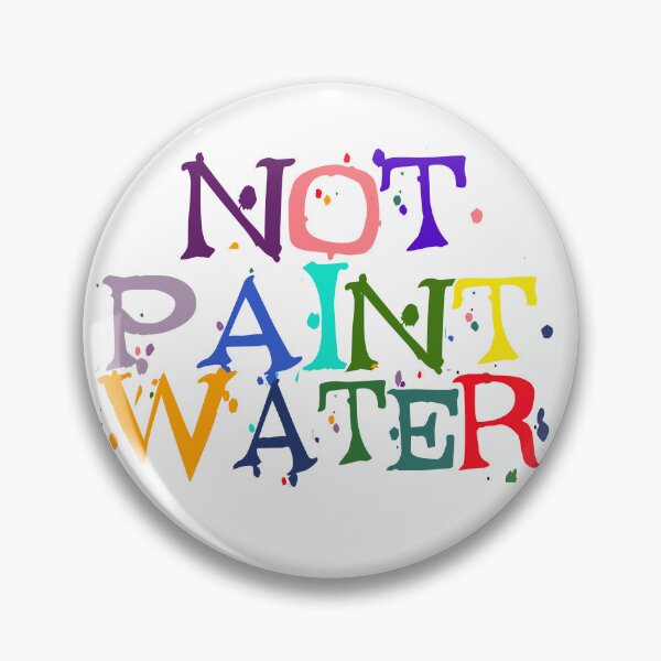 Item preview, NOT Paint Water designed and sold by Havocgirl.