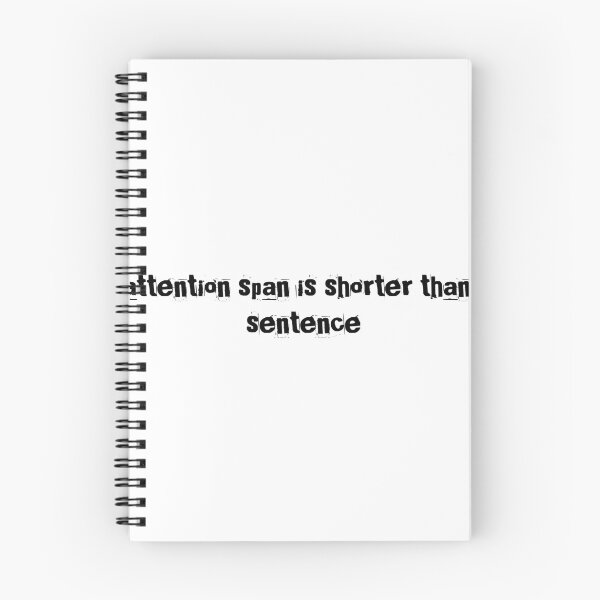 Item preview, My attention span is shorter than this sentence designed and sold by Ninjacatoff.