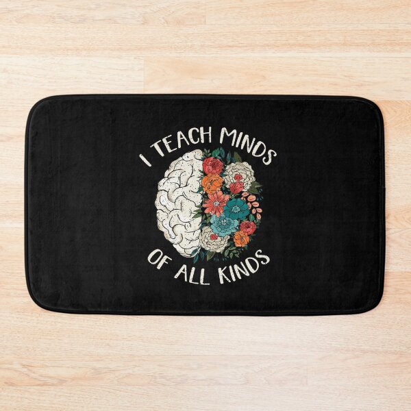 Item preview, I Teach Minds Of All Kinds Special Education Teacher designed and sold by Dressed For  Duty.