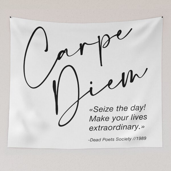 Item preview, Carpe Diem, Seize the day! Make your lives extraordinary, Dead Poets. designed and sold by CoCoArt-Ua.