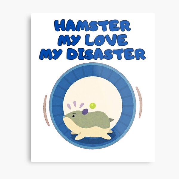 Artikel-Vorschau von Hamster My Love My Disaster – Lustige und coole Grafik, designt und verkauft von emkacreations.