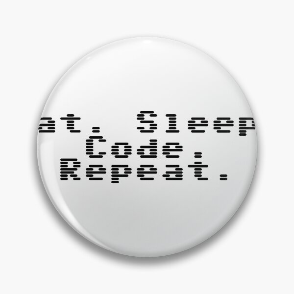 Item preview, Eat. Sleep. Code. Repeat. designed and sold by Ninjacatoff.