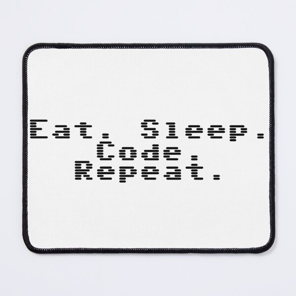 Item preview, Eat. Sleep. Code. Repeat. designed and sold by Ninjacatoff.