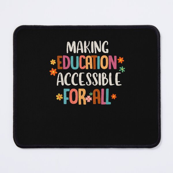Item preview, Making Education Accessible For All SPED Teacher Education designed and sold by Dressed For Duty.