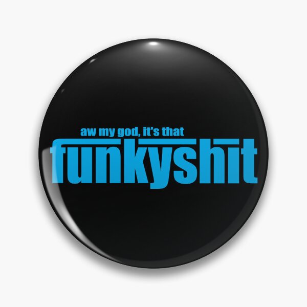 Item preview, Funky Shit designed and sold by Kicksaus.