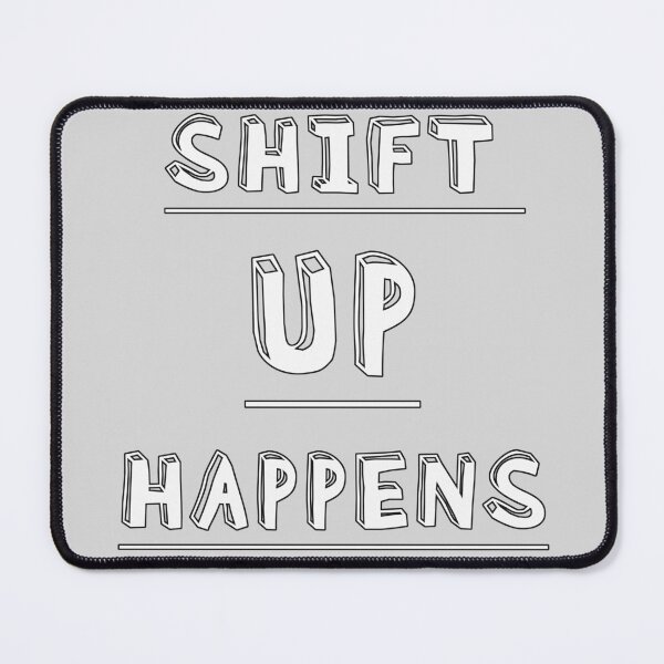 Item preview, Shift Up Happens: Comical Gear-Change Humor for Drivers designed and sold by CoolVisionStd.
