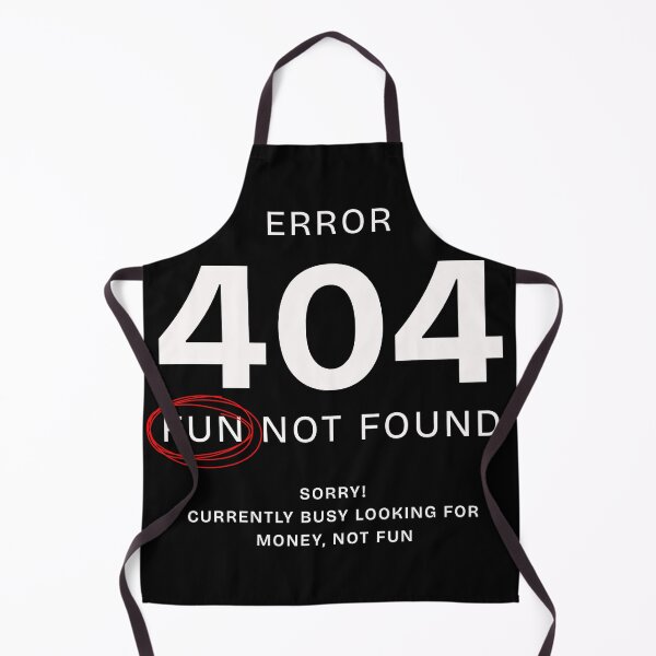 Item preview, 404 Fun Not Found designed and sold by SpeakingPrint2.