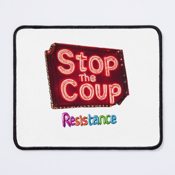 Item preview, Stop The Coup designed and sold by SiggyZiggy.